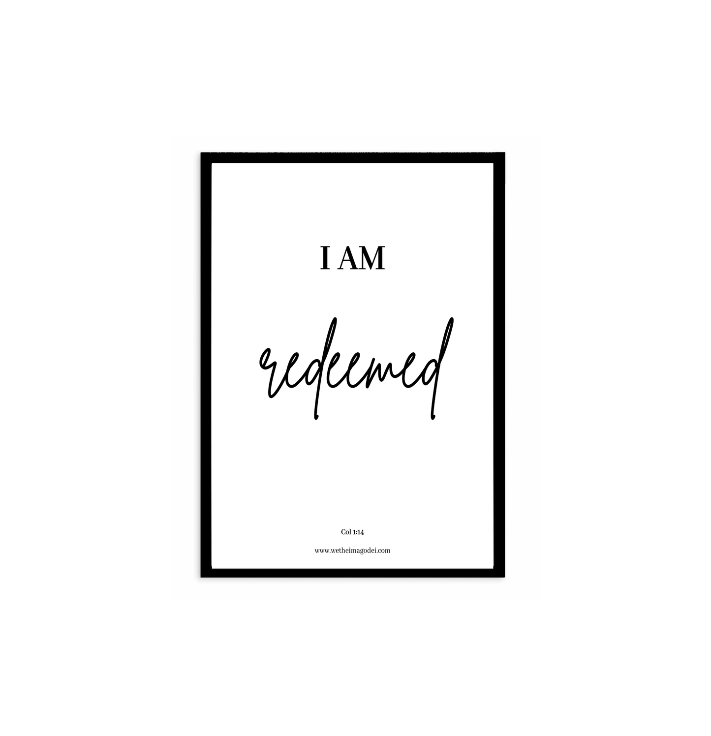 'I AM' Posters