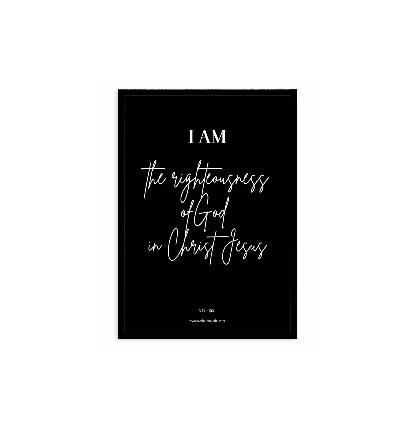 'I AM' Posters